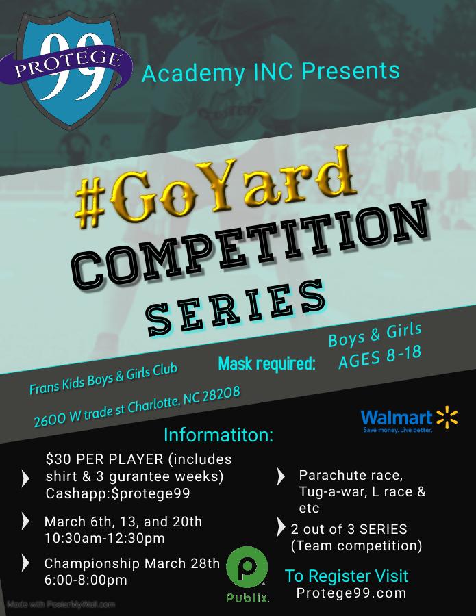 Protege99 #GoYard Competition Series 2021